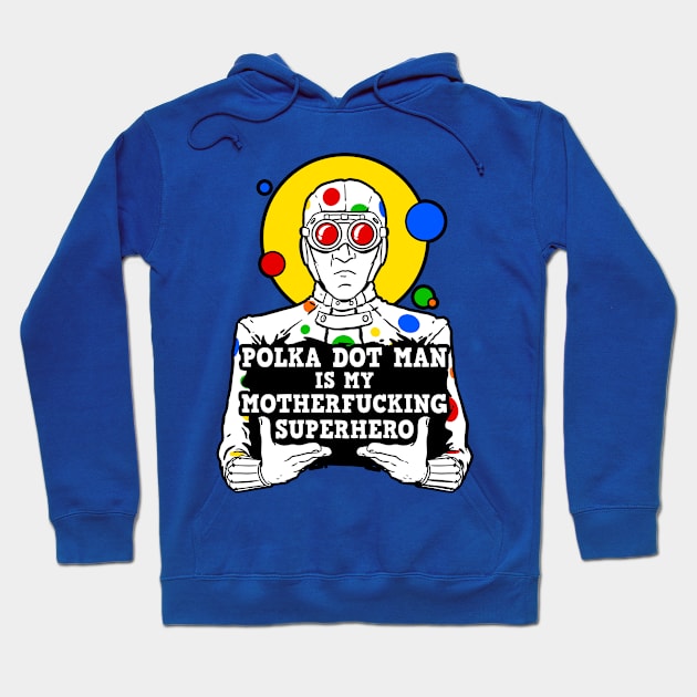 My Superhero Dirty Hoodie by blairjcampbell